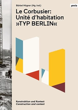Abbildung von Högner | Le Corbusier: Unité d'habitation 