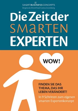 Abbildung von Conta Gromberg | Die Zeit der Smarten Experten | 1. Auflage | 2018 | beck-shop.de