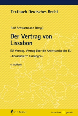 Abbildung von Schwartmann | Der Vertrag von Lissabon | 5. Auflage | 2018 | beck-shop.de