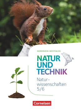 Abbildung von Austenfeld / Bresler | Natur und Technik - Naturwissenschaften 5./6. Schuljahr- Nordrhein-Westfalen - Schülerbuch | 1. Auflage | 2019 | beck-shop.de