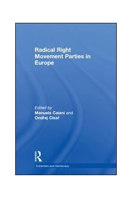Abbildung von Caiani / Císar | Radical Right Movement Parties in Europe | 1. Auflage | 2018 | beck-shop.de