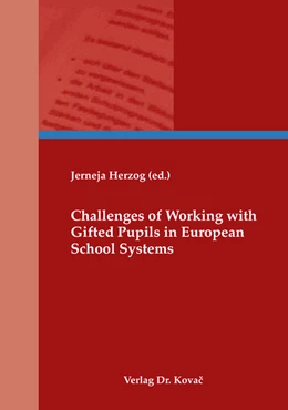 Abbildung von Herzog | Challenges of Working with Gifted Pupils in European School Systems | 1. Auflage | 2018 | 186 | beck-shop.de