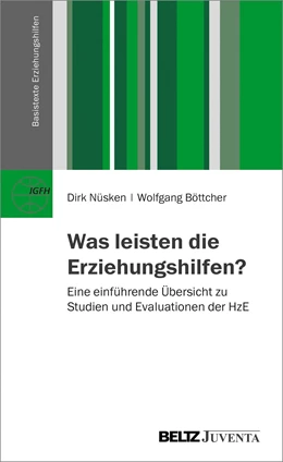 Abbildung von Nüsken / Böttcher | Was leisten die Erziehungshilfen? | 1. Auflage | 2018 | beck-shop.de