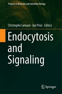 Abbildung von Lamaze / Prior | Endocytosis and Signaling | 1. Auflage | 2018 | beck-shop.de