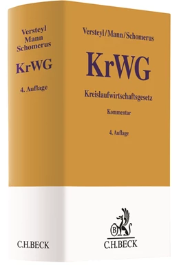 Abbildung von Versteyl / Mann | Kreislaufwirtschaftsgesetz: KrWG | 4. Auflage | 2019 | beck-shop.de