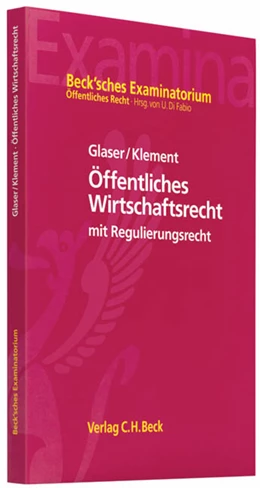 Abbildung von Glaser / Klement | Öffentliches Wirtschaftsrecht | 1. Auflage | 2009 | beck-shop.de
