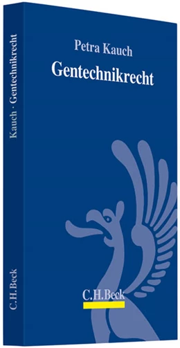 Abbildung von Kauch | Gentechnikrecht | 1. Auflage | 2009 | beck-shop.de