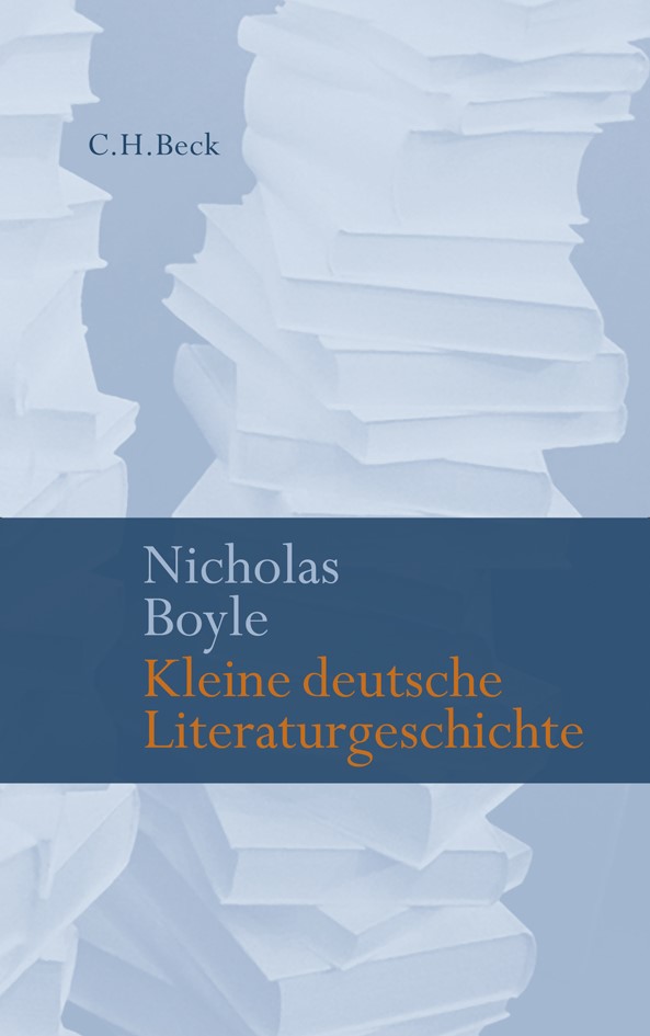Cover: Boyle, Nicholas, Kleine deutsche Literaturgeschichte