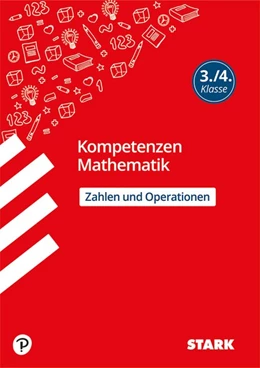 Abbildung von Brüning | STARK Kompetenzen Mathematik 3./4. Klasse - Zahlen und Operationen | 1. Auflage | 2018 | beck-shop.de