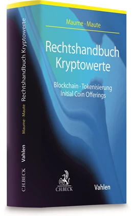 Abbildung von Maume / Maute | Rechtshandbuch Kryptowerte | 1. Auflage | 2020 | beck-shop.de