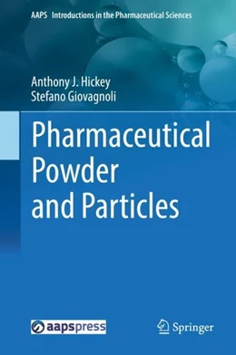 Abbildung von Hickey / Giovagnoli | Pharmaceutical Powder and Particles | 1. Auflage | 2018 | beck-shop.de