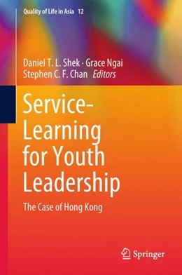 Abbildung von T. L. Shek / Ngai | Service-Learning for Youth Leadership | 1. Auflage | 2018 | beck-shop.de