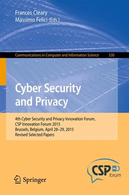 Abbildung von Cleary / Felici | Cyber Security and Privacy | 1. Auflage | 2015 | beck-shop.de