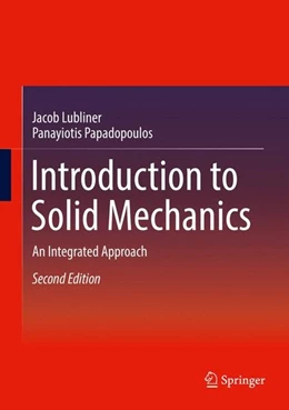 Abbildung von Lubliner / Papadopoulos | Introduction to Solid Mechanics | 2. Auflage | 2016 | beck-shop.de