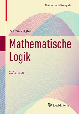 Abbildung von Ziegler | Mathematische Logik | 2. Auflage | 2016 | beck-shop.de