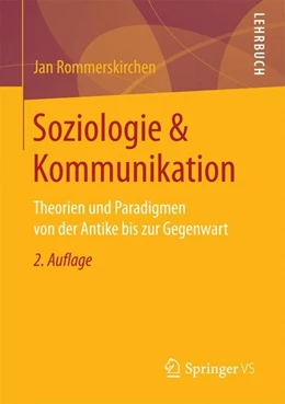Abbildung von Rommerskirchen | Soziologie & Kommunikation | 2. Auflage | 2016 | beck-shop.de