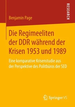 Abbildung von Page | Die Regimeeliten der DDR während der Krisen 1953 und 1989 | 1. Auflage | 2018 | beck-shop.de