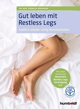 Abbildung von Goesmann | Gut leben mit Restless Legs | 1. Auflage | 2018 | beck-shop.de
