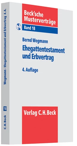 Abbildung von Wegmann | Ehegattentestament und Erbvertrag | 4. Auflage | 2010 | Band 18 | beck-shop.de