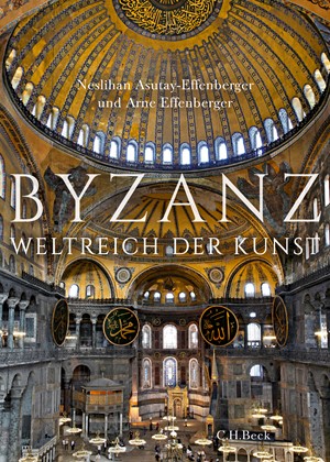 Cover: Arne Effenberger|Neslihan Asutay-Effenberger, Byzanz