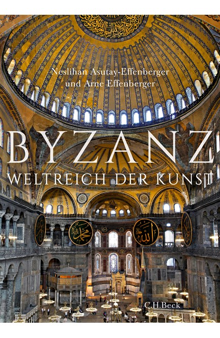 Cover: Arne Effenberger|Neslihan Asutay-Effenberger, Byzanz