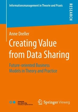 Abbildung von Dreller | Creating Value from Data Sharing | 1. Auflage | 2018 | beck-shop.de