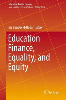 Abbildung von Bendavid-Hadar | Education Finance, Equality, and Equity | 1. Auflage | 2018 | beck-shop.de