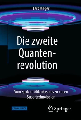 Abbildung von Jaeger | Die zweite Quantenrevolution | 1. Auflage | 2018 | beck-shop.de