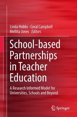 Abbildung von Hobbs / Campbell | School-based Partnerships in Teacher Education | 1. Auflage | 2018 | beck-shop.de
