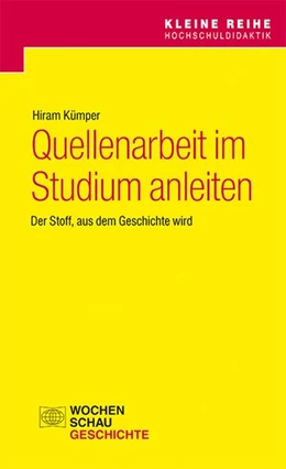 Abbildung von Kümper | Quellenarbeit im Studium anleiten | 1. Auflage | 2018 | beck-shop.de