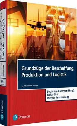 Abbildung von Kummer / Grün | Grundzüge der Beschaffung, Produktion und Logistik | 4. Auflage | 2018 | beck-shop.de