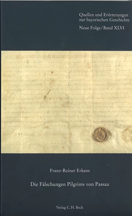 Abbildung von Erkens, Franz-Reiner | Die Fälschungen Pilgrims von Passau | 1. Auflage | 2011 | 46 | beck-shop.de