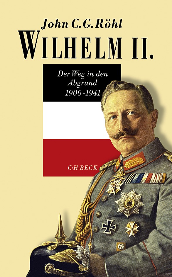 Cover: Röhl, John C.G., Wilhelm II.