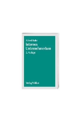 Abbildung von Kuhn | Internes Unternehmertum | 1. Auflage | 2000 | beck-shop.de