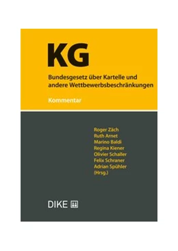 Abbildung von Zäch / Arnet | Bundesgesetz über Kartelle und andere Wettbewerbsbeschränkungen (KG) | 1. Auflage | 2018 | beck-shop.de