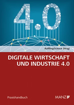 Abbildung von Raffling / Schock | Digitale Wirtschaft und Industrie 4.0 | 1. Auflage | 2018 | beck-shop.de