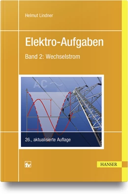 Abbildung von Lindner | Elektro-Aufgaben 2 | 26. Auflage | 2018 | beck-shop.de