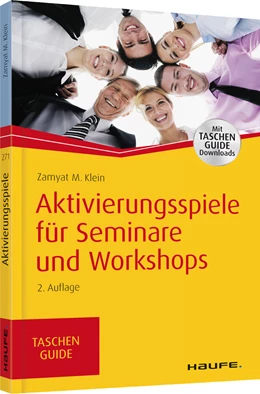 Abbildung von Klein | Aktivierungsspiele für Seminare und Workshops | 2. Auflage | 2018 | beck-shop.de