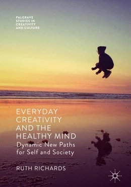 Abbildung von Richards | Everyday Creativity and the Healthy Mind | 1. Auflage | 2018 | beck-shop.de