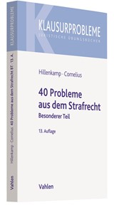 Abbildung von Hillenkamp / Cornelius | 40 Probleme aus dem Strafrecht - Besonderer Teil | 13., neu bearbeitete Auflage | 2020 | beck-shop.de