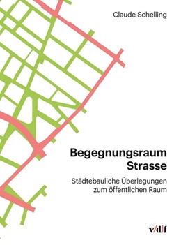 Abbildung von Schelling | Begegnungsraum Strasse | 1. Auflage | 2018 | beck-shop.de
