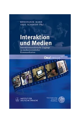 Abbildung von Marx / Schmidt | Interaktion und Medien | 1. Auflage | 2019 | beck-shop.de