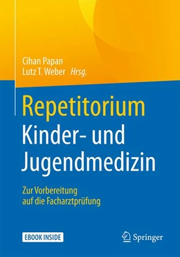 Abbildung von Papan / Weber (Hrsg.) | Repetitorium Kinder- und Jugendmedizin | 1. Auflage | 2019 | beck-shop.de