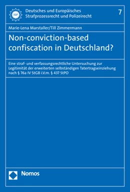 Abbildung von Marstaller / Zimmermann | Non-conviction-based confiscation in Deutschland? | 1. Auflage | 2018 | 7 | beck-shop.de