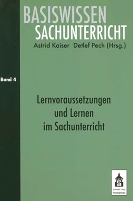 Abbildung von Kaiser / Pech | Lernvoraussetzungen und Lernen im Sachunterricht | 1. Auflage | 2013 | beck-shop.de