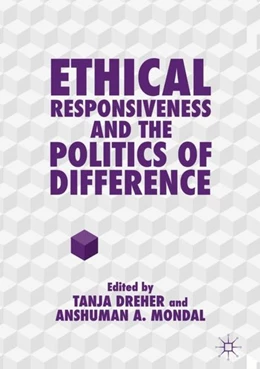 Abbildung von Dreher / Mondal | Ethical Responsiveness and the Politics of Difference | 1. Auflage | 2018 | beck-shop.de