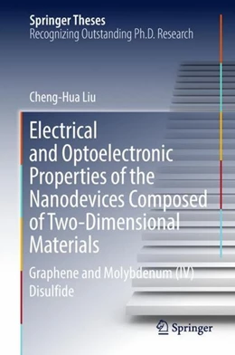 Abbildung von Liu | Electrical and Optoelectronic Properties of the Nanodevices Composed of Two-Dimensional Materials | 1. Auflage | 2018 | beck-shop.de