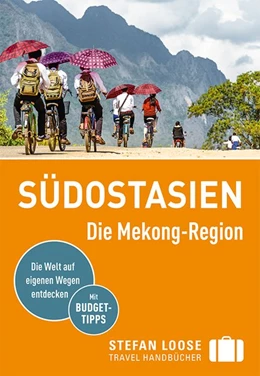 Abbildung von Loose / Düker | Stefan Loose Reiseführer Südostasien, Die Mekong Region | 8. Auflage | 2019 | beck-shop.de