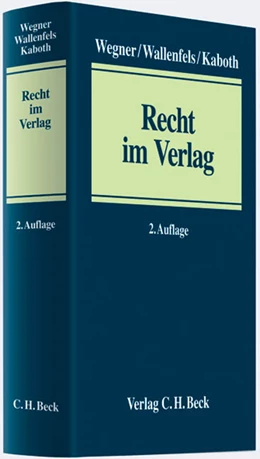 Abbildung von Wegner / Wallenfels | Recht im Verlag | 2. Auflage | 2011 | beck-shop.de
