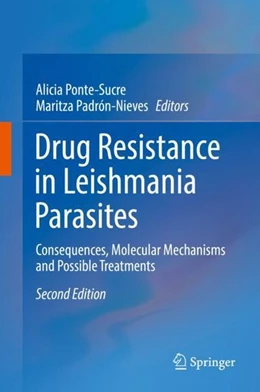 Abbildung von Ponte-Sucre / Padrón-Nieves | Drug Resistance in Leishmania Parasites | 2. Auflage | 2018 | beck-shop.de